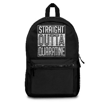 Discover Straight Outta Quarantine Isolation Enjoy Spring Backpacks