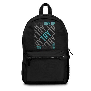 Discover TRY Harder Never Give Up Backpacks