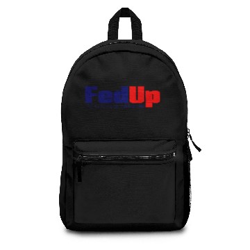 Discover fed up Backpacks