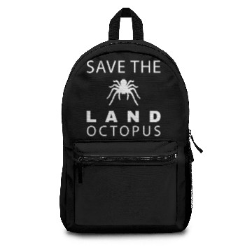 Discover Spider Lover Save The Land Octopus Funny Tarantula Backpacks