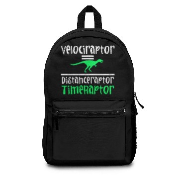 Discover Velociraptor Equals Distance Over Time Raptor Backpacks