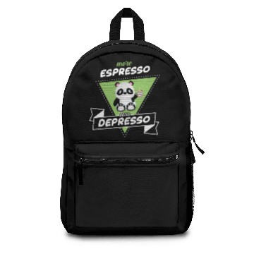 Discover More Espresso Less Depresso Backpacks