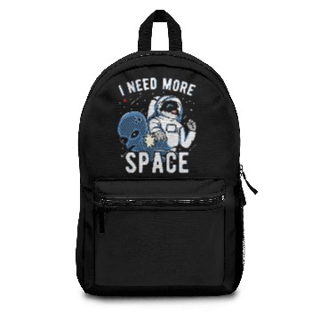 Discover I Need More Space Astronauts Alien Gift Backpacks