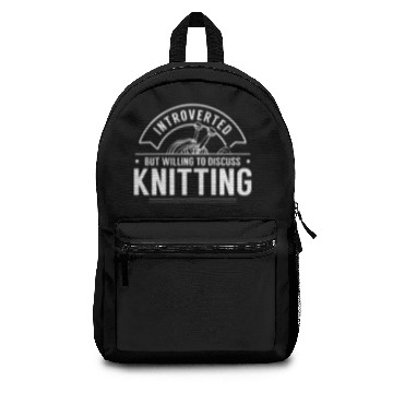 Discover Introverted - Knitting Yarn Knit Wool Knitter Backpacks