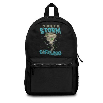 Discover Funny I'd Rather Be Storm Chasing Hurricane Chaser Backpacks