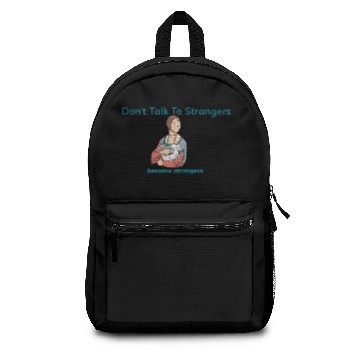 Discover don't talk to strangers Backpacks