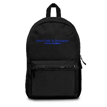 Discover don't talk to strangers Backpacks