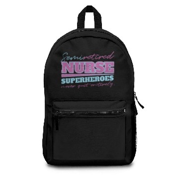 Discover Retired Nurse Superhero Never Quit Nursing Gifts Backpacks