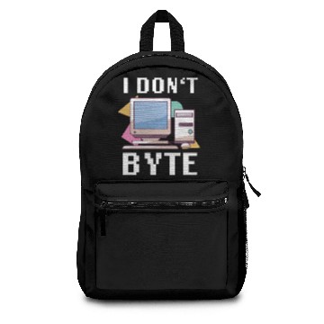 Discover I Dont Byte Computer Science Nerd Retro Programmer Backpacks