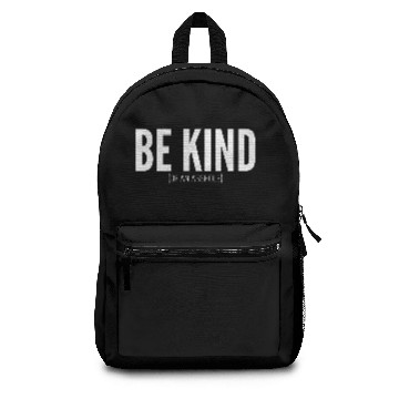 Discover BE KIND (of an asshole) Backpacks