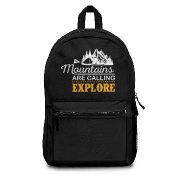 Discover The mountains are calling explore Backpacks