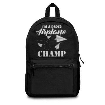 Discover Im A Paper Airplane Champ Paper Folding Master Backpacks