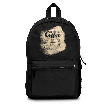Discover Ok, But First Coffee Caffeine Morning Breakfast Backpacks