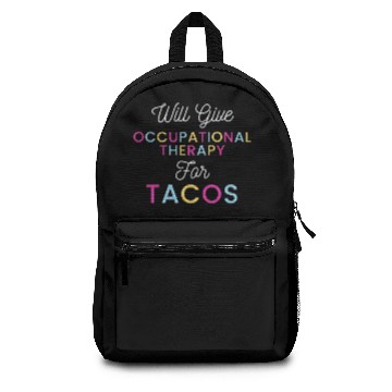 Discover Will give Occupational Therapy for Tacos colorful Backpacks