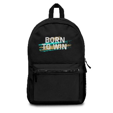 Discover Born To Win Backpacks