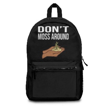 Discover Don’t Moss Around Backpacks