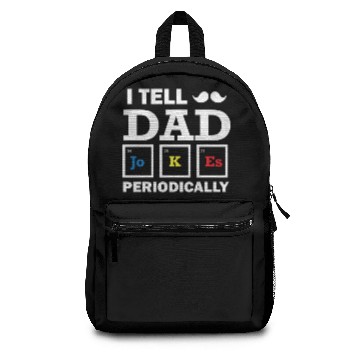 Discover Funny Father Jokes Physics Chemistry Jokes Backpacks