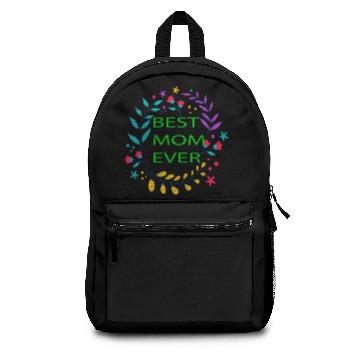 Discover Best mom ever Backpacks