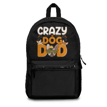 Discover Crazy Dog dad Backpacks