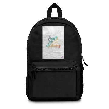 Discover Create your own destiny Backpacks