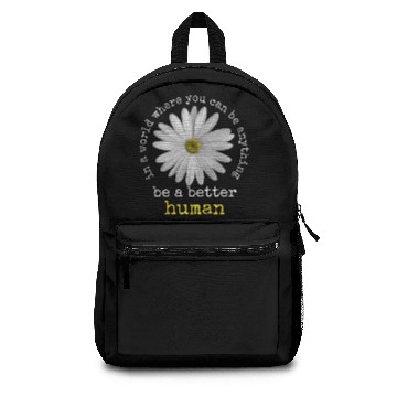 Discover Be A Nice Human Daisy Flower Backpacks