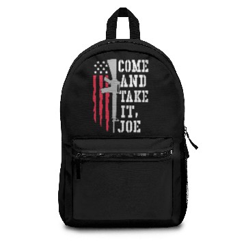 Discover Come And Take It Joe Backpacks
