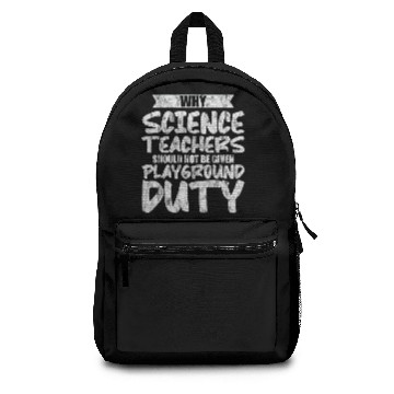 Discover Science Teachers Should Not Given Playground Duty3 Backpacks