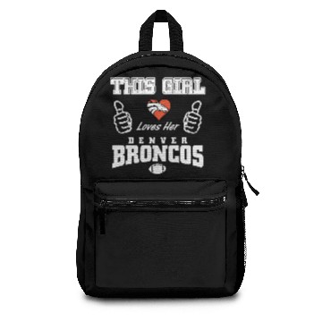 Discover THIS GIRL LOVE BRONCOS Backpacks