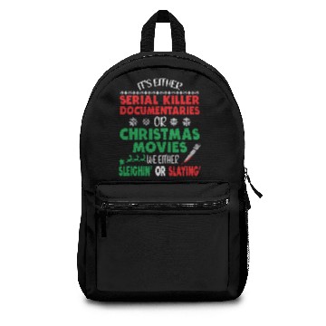 Discover Its Either Serial Killer Documentaries Christmas Backpacks