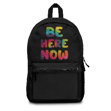 Discover BE HERE NOW Backpacks