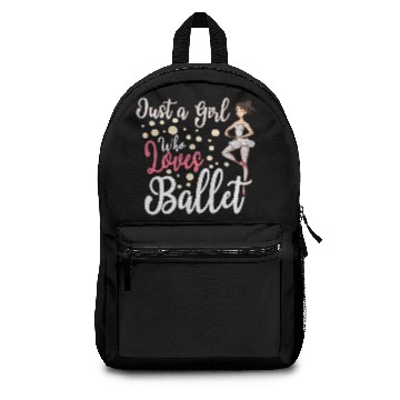 Discover Ballet Ballerina Dance Dancer Dancing Ballet Gift Backpacks