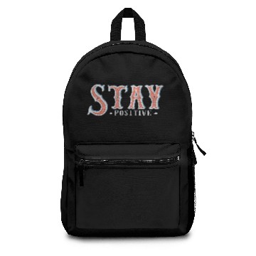Discover Stay positive Backpacks
