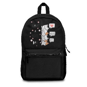 Discover Hello Have A Nice Day Backpacks