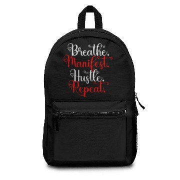 Discover Breathe manifest hustle repeat Backpacks