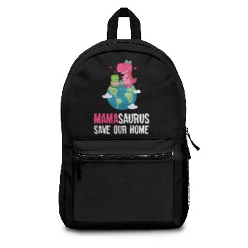 Discover Mamasaurus Trex Earth Day Save Planet Environment Backpacks