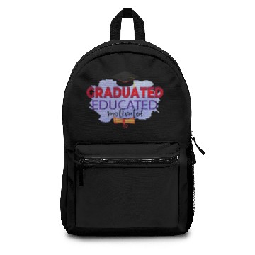 Discover GRADUATED EDUCATED MOTIVATED Backpacks