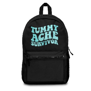 Discover Tummy Ache Survivor Stomachache Funny Tummy Ache Backpacks