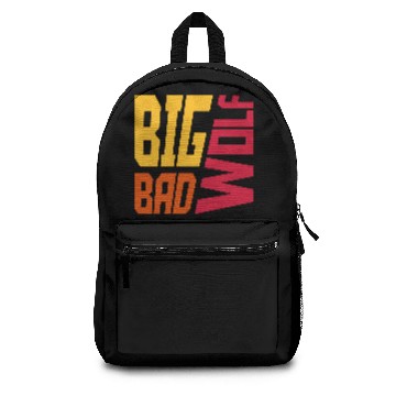 Discover big bad wolf quote Backpacks