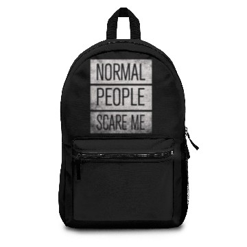 Discover Normal People Scare Me Backpacks