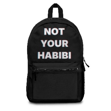 Discover Funny Not Your Habibi Arabic design Backpacks