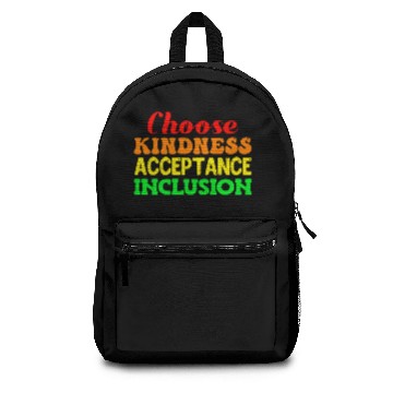 Discover Choose Kindness Acceptance Inclusion Backpacks