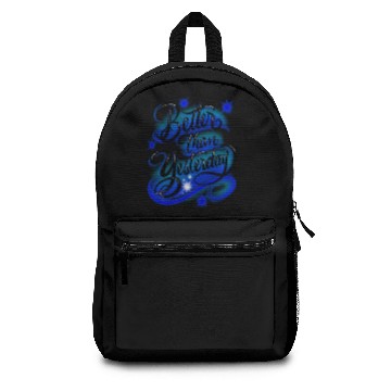 Discover Better Than Yesterday Airbrush Design Backpacks
