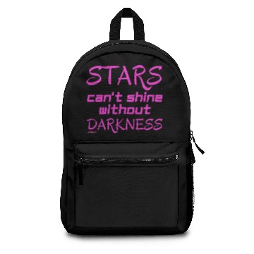 Discover STARS CAN T SHINE WITHOUT DARKNESS Backpacks