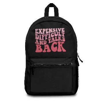 Discover Expensive Difficult And Talks Back Mothers Day Backpacks