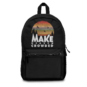 Discover Make Heaven Crowded Religious Christian Quote Backpacks
