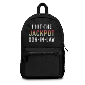 Discover I Hit Son In Law Jackpot Backpacks