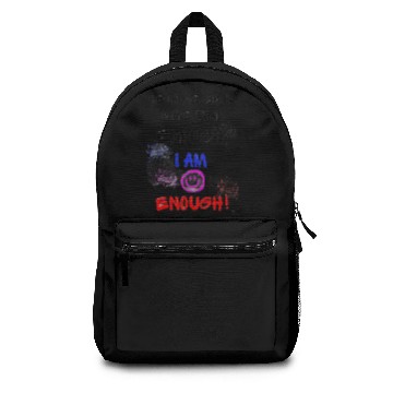 Discover I am enough Backpacks
