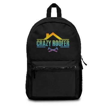 Discover Crazy Roofer - Roofing Roofer Backpacks