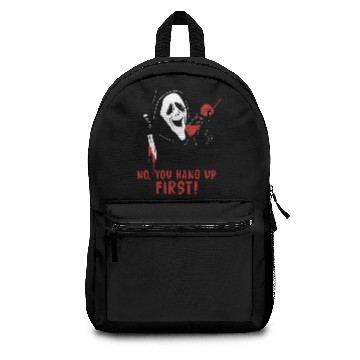 Discover No You Hang Up First Backpacks Funny Halloween