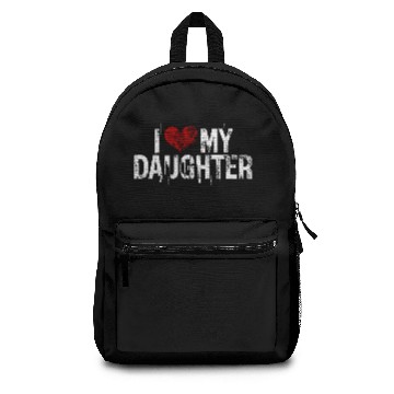 Discover I love my daughter Backpacks